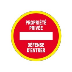 Panneau disque diametre 300 mm rigide haute visibilite propriete privee defense